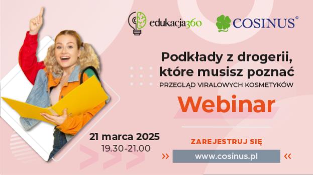 Bezpłatny webinar: Podkłady z drogerii, które musisz poznać - przegląd viralowych kosmetyków