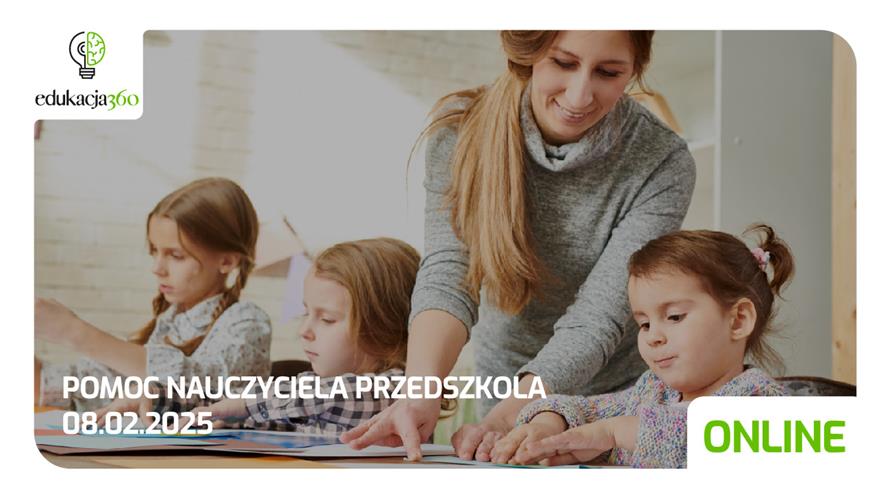 Pomoc Nauczyciela Przedszkola - Edukacja360.