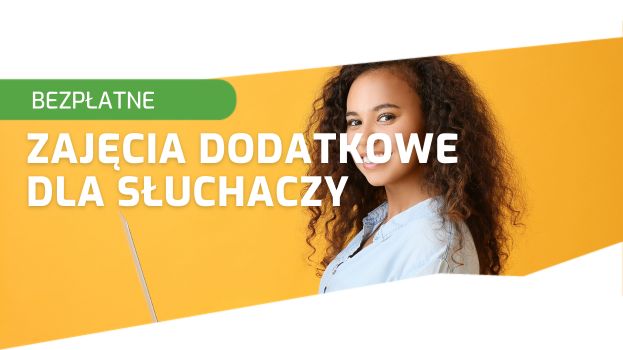 Zajęcia nadobowiązkowe dla Słuchaczy pierwszych semestrów