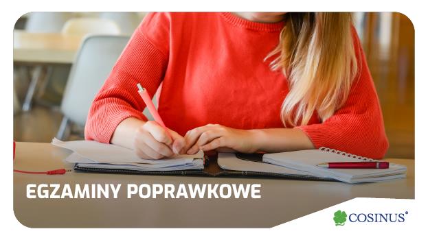 Egzaminy poprawkowe, dodatkowe oraz klasyfikacyjne