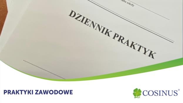 [Policealna Szkoła „Cosinus III” w Warszawie] – dzienniczki praktyk