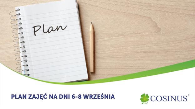 PLAN ZAJĘĆ NA ZJAZD 6-8 WRZEŚNIA. MASAŻ I-IV ORAZ KOSMETYKA III-IV