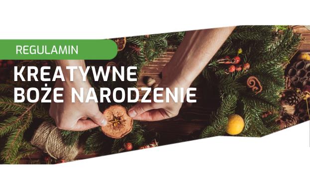 Regulamin konkursu Kreatywne Boże Narodzenie