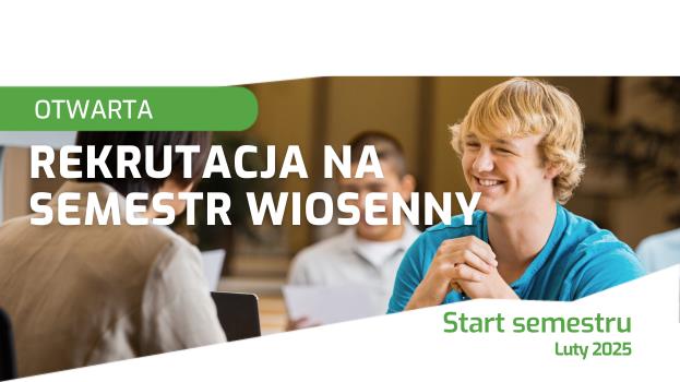 Start rekrutacji na semestr wiosenny.