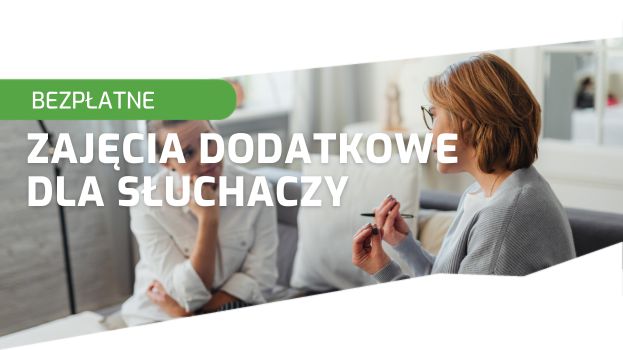 Zajęcia nadobowiązkowe dla Słuchaczy pierwszych semestrów