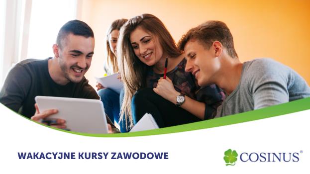 Wakacyjne edycje kursów zawodowych