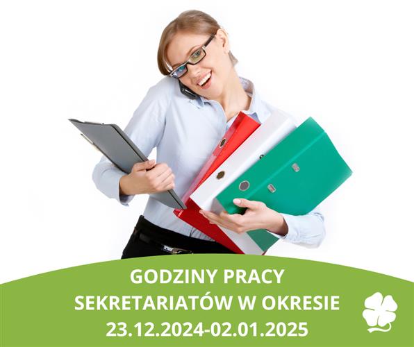 Kilka ważnych informacji dotyczących pracy sekretariatów w okresie 23.12.2024-02.01.2025