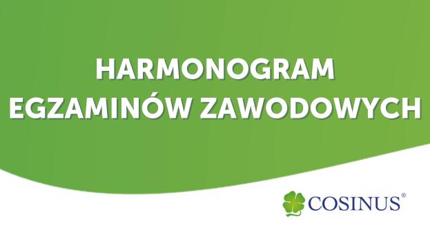 HARMONOGRAM EGZAMINÓW ZAWODOWYCH