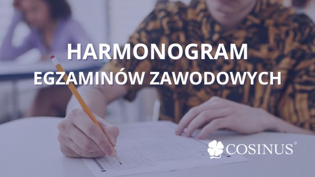 Harmonogram egzaminów zawodowych w sesji czerwiec 2024