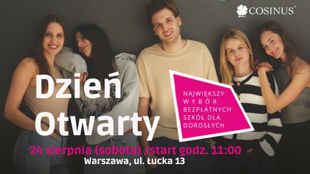 DZIEŃ OTWARTY W COSINUSIE!