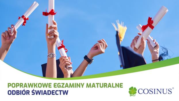 ODBIÓR ŚWIADECTW - MATURA POPRAWKOWA