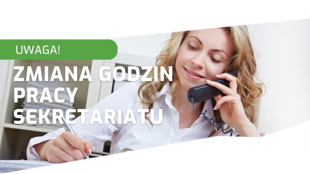 Zmiana godzin pracy sekretariatu