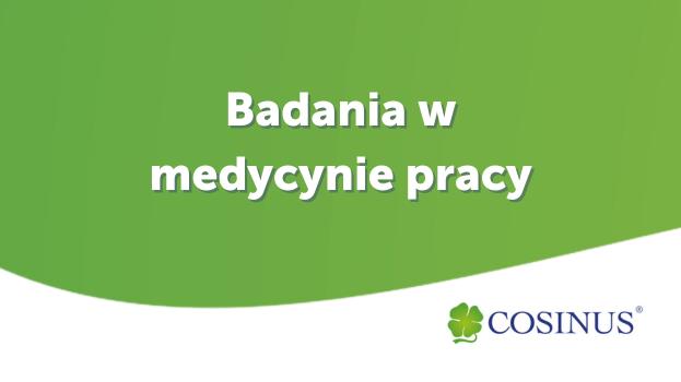 Ważne ! Badania w medycynie pracy